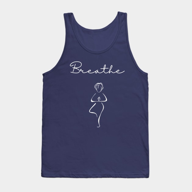 Breathe Tank Top by The Namaste Bae